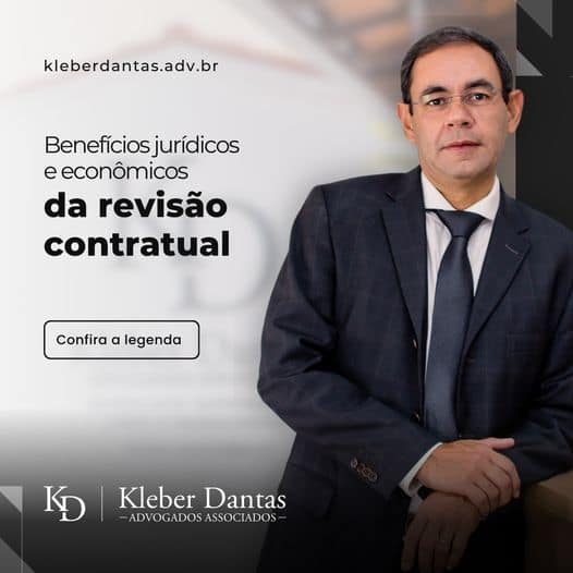 Benefícios jurídicos e econômicos da revisão contratual
