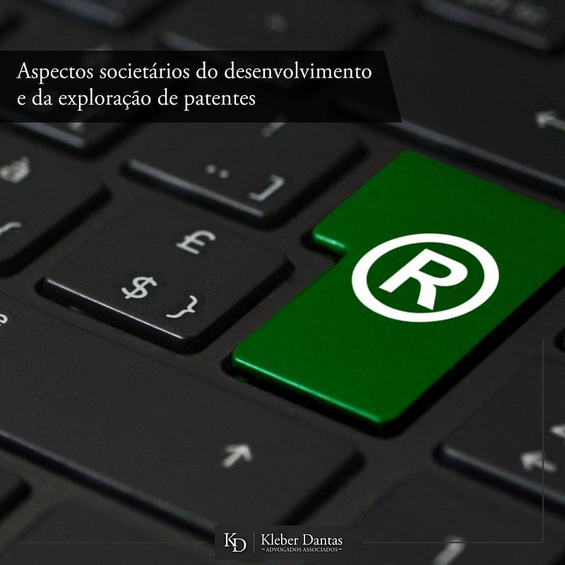 Aspectos societários do desenvolvimento e da exploração de patentes