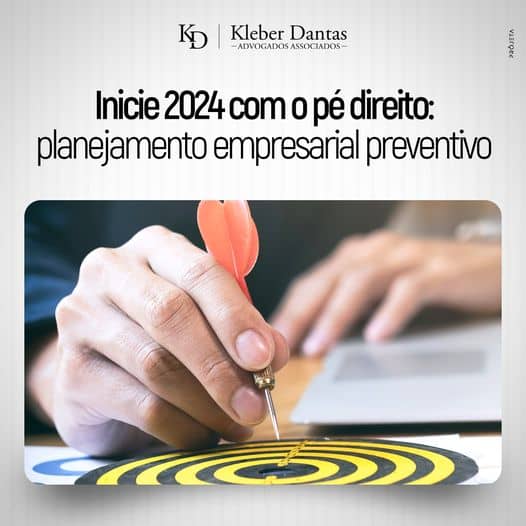 Inicie 2024 com o pé direito: planejamento empresarial preventivo